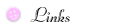 Links